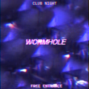 WORMHOLE w/ Faroffa