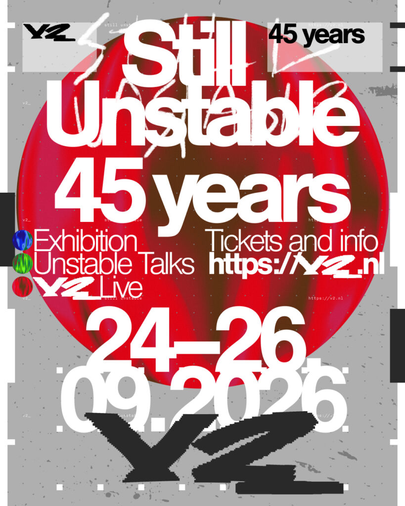 OPENING V2_  Still Unstable - Symposium