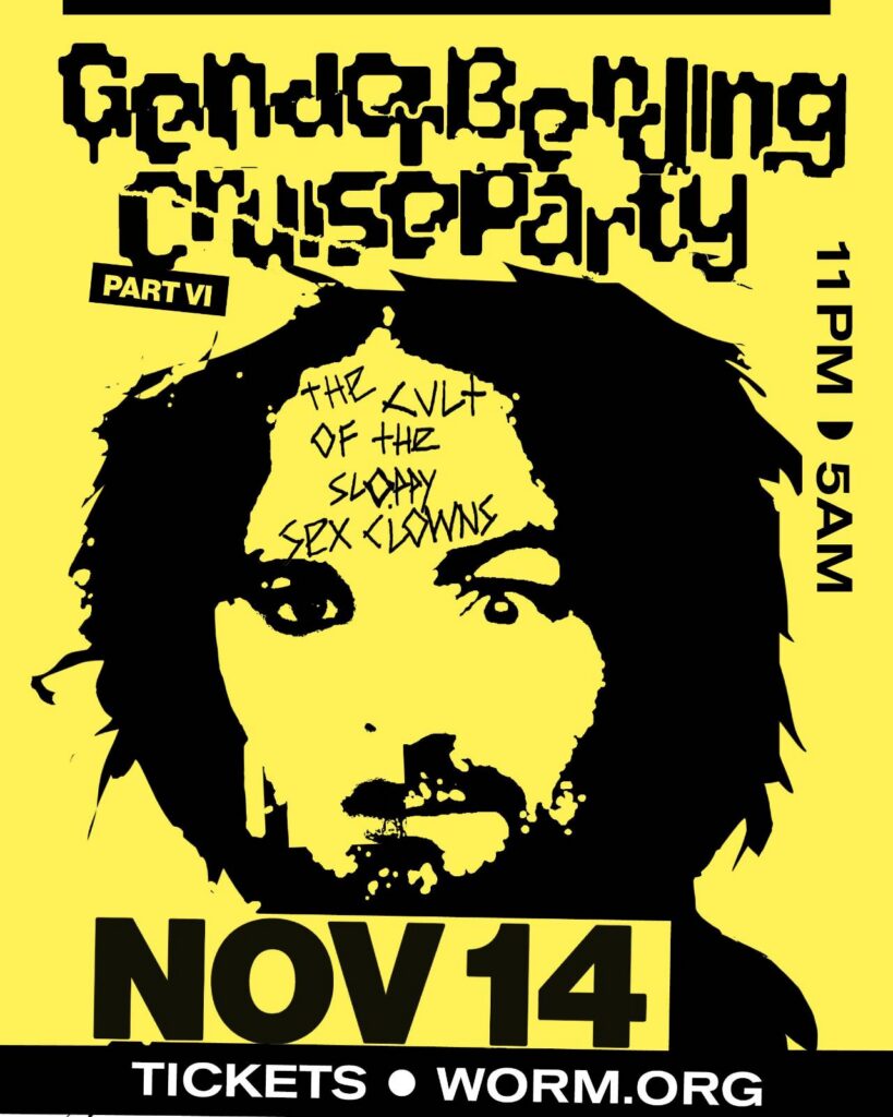 GenderBendingCruiseParty VI The Cult of Sloppy Sex Clowns