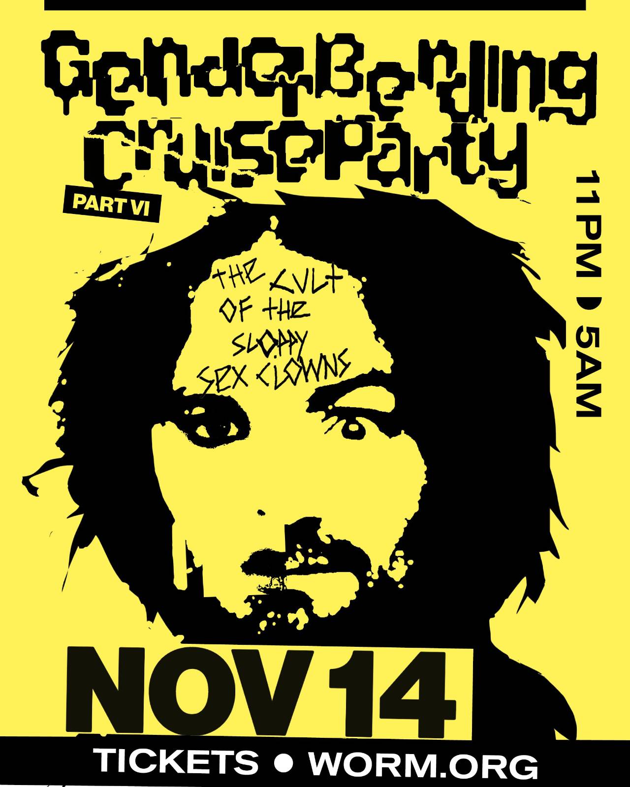 GenderBendingCruiseParty VI The Cult of Sloppy Sex Clowns in WORM, Rotterdam